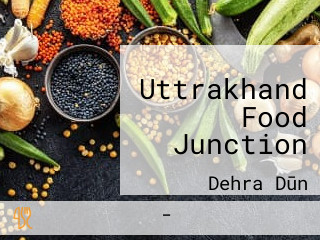 Uttrakhand Food Junction