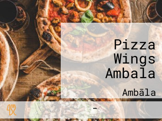 Pizza Wings Ambala