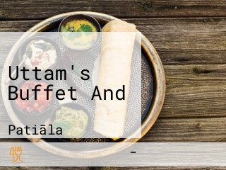 Uttam's Buffet And