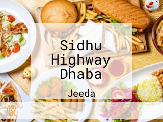 Sidhu Highway Dhaba