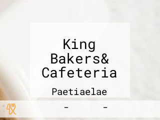 King Bakers& Cafeteria