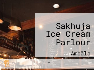 Sakhuja Ice Cream Parlour