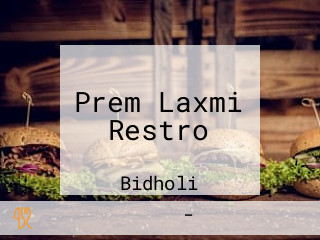 Prem Laxmi Restro