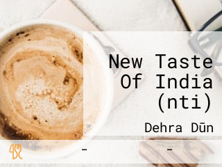 New Taste Of India (nti)