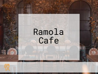 Ramola Cafe