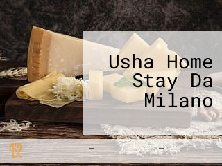 Usha Home Stay Da Milano