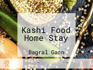 Kashi Food Home Stay