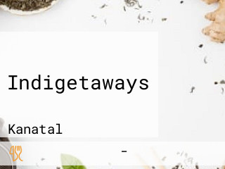 Indigetaways