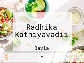 Radhika Kathiyavadii