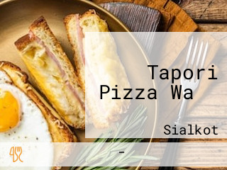 Tapori Pizza Waला