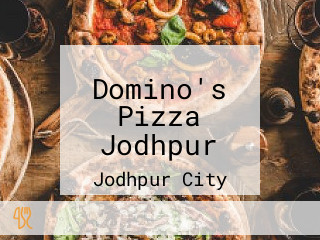 Domino's Pizza Jodhpur