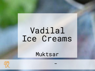 Vadilal Ice Creams