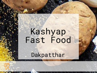 Kashyap Fast Food