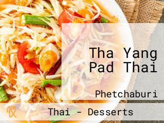 Tha Yang Pad Thai