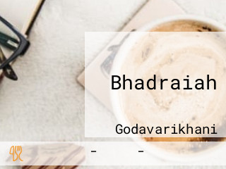 Bhadraiah