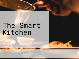 The Smart Kitchen