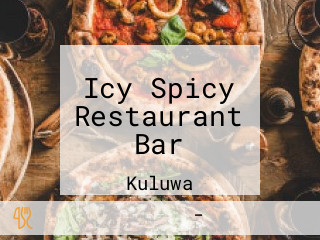 Icy Spicy Restaurant Bar