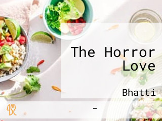 The Horror Love