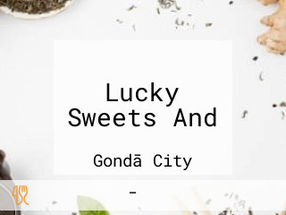 Lucky Sweets And