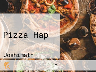 Pizza Hap