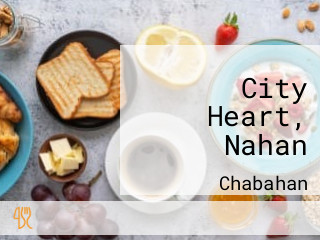 City Heart, Nahan