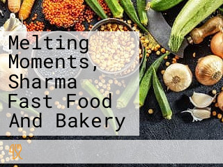 Melting Moments, Sharma Fast Food And Bakery