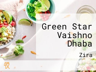 Green Star Vaishno Dhaba