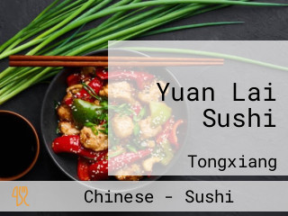 Yuan Lai Sushi