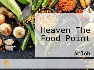 Heaven The Food Point