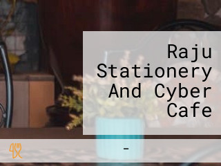 Raju Stationery And Cyber Cafe