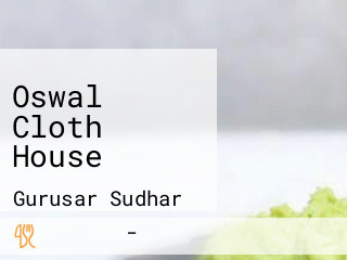 Oswal Cloth House