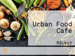 Urban Food Café