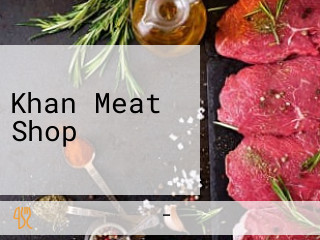 Khan Meat Shop