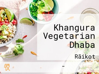 Khangura Vegetarian Dhaba