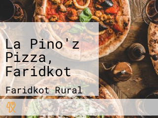 La Pino'z Pizza, Faridkot