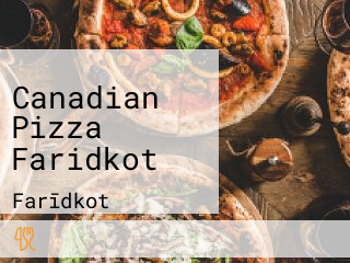 Canadian Pizza Faridkot