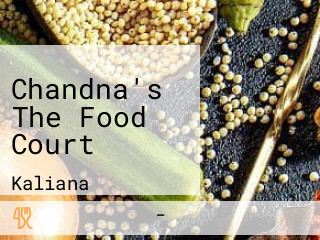 Chandna's The Food Court