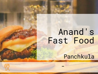 Anand's Fast Food