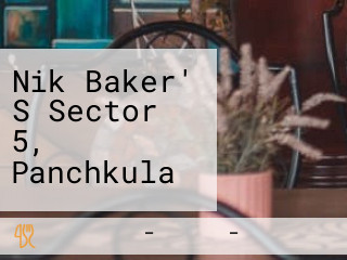 Nik Baker' S Sector 5, Panchkula