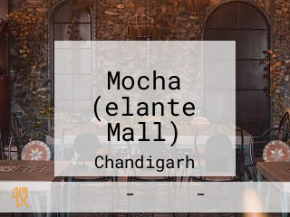 Mocha (elante Mall)