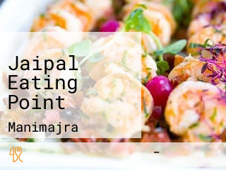 Jaipal Eating Point