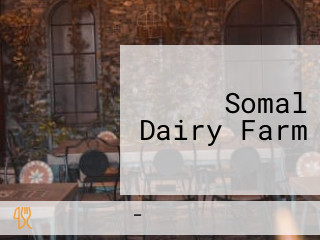 Somal Dairy Farm