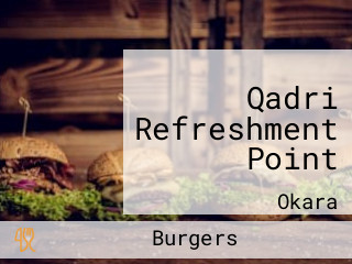 Qadri Refreshment Point