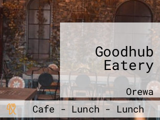 Goodhub Eatery