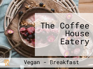 The Coffee House Eatery