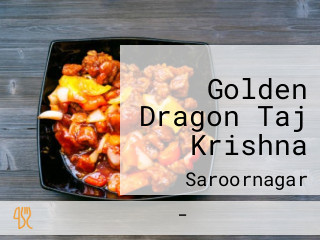 Golden Dragon Taj Krishna