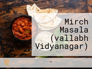 Mirch Masala (vallabh Vidyanagar)