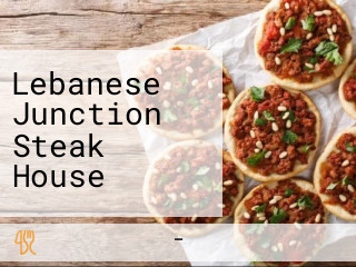 Lebanese Junction Steak House