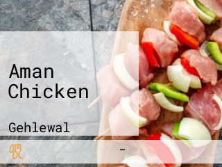 Aman Chicken