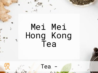 Mei Mei Hong Kong Tea